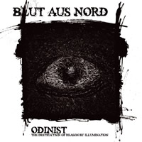BLUT AUS NORD - Odinist (The Destruction Of Reason By Illumination) - CD